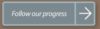 Follow our progress